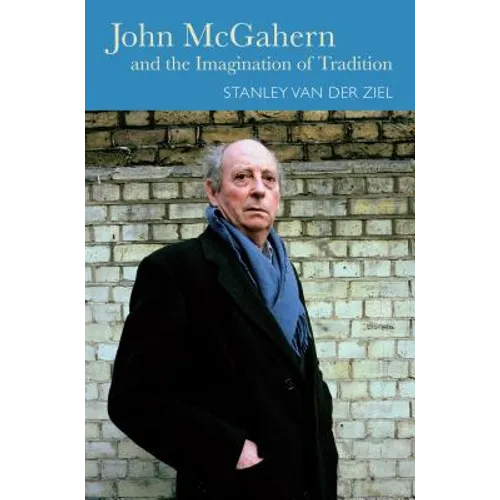John McGahern and the Imagination of Tradition