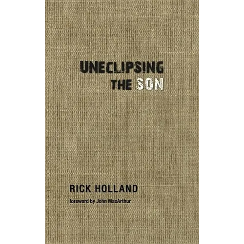 Uneclipsing the Son