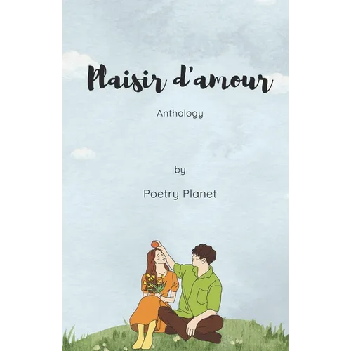 Plaisir d'Amour: Pleasure Of Love