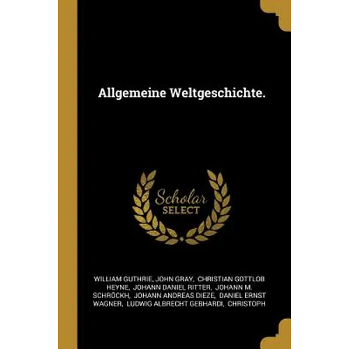 Allgemeine Weltgeschichte.