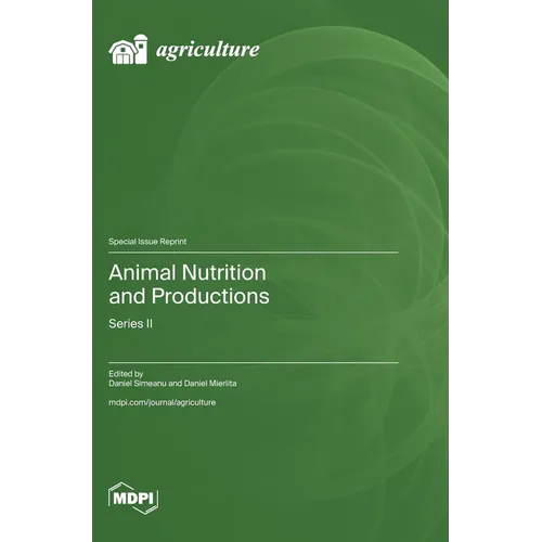 Animal Nutrition and Productions: Series II