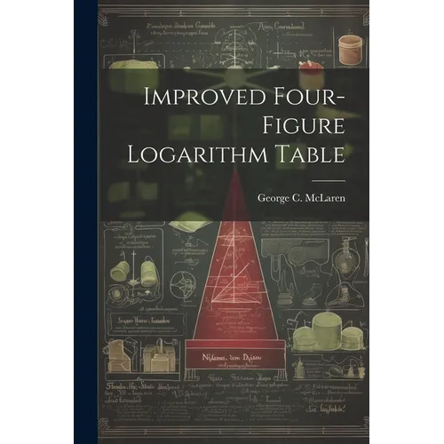 Improved Four-figure Logarithm Table
