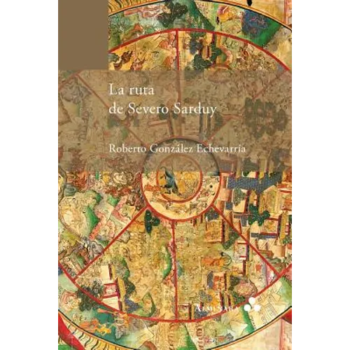 La ruta de Severo Sarduy