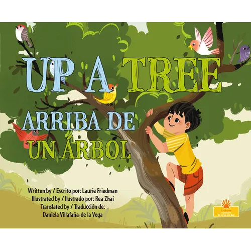 Arriba de Un Árbol (Up a Tree) Bilingual Eng/Spa