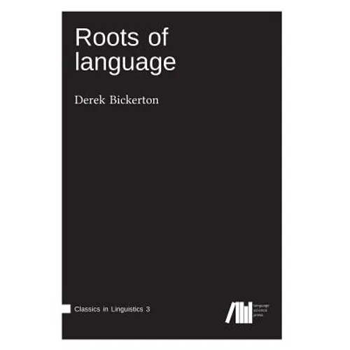 Roots of language