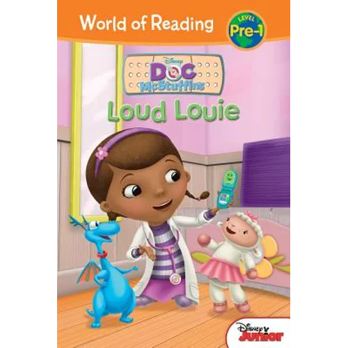 Doc McStuffins: Loud Louie: Loud Louie