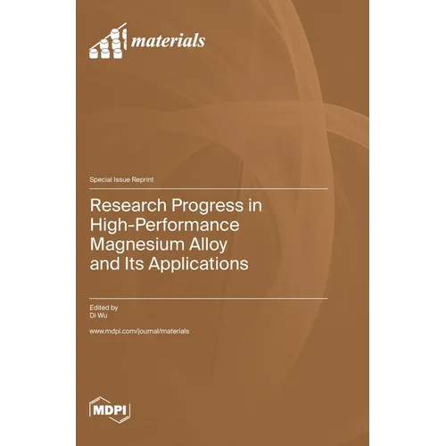 Research Progress in High-Performance Magnesium Alloy and Its Applications