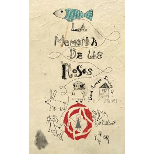 La memoria de las rosas