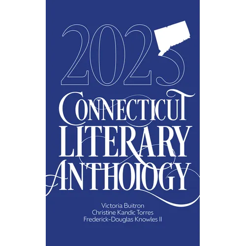 2025 Connecticut Literary Anthology