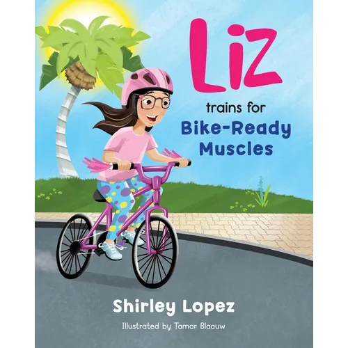 Liz Trains for Bike-Ready Muscles