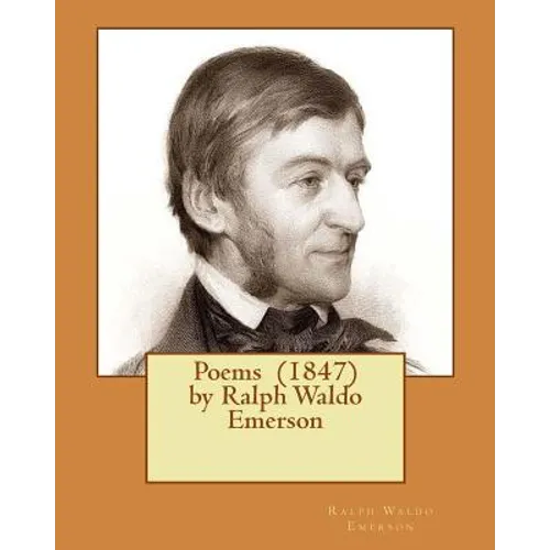 Poems (1847) by Ralph Waldo Emerson