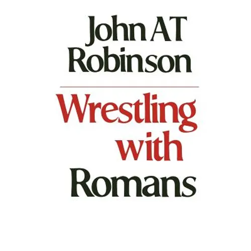 Wrestling with Romans