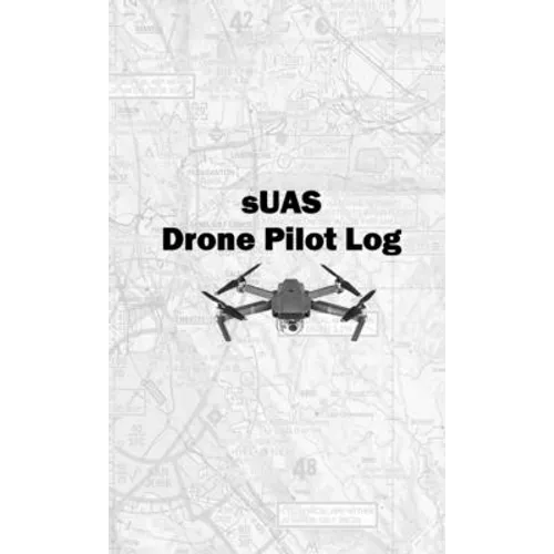 sUAS Drone Pilot Log