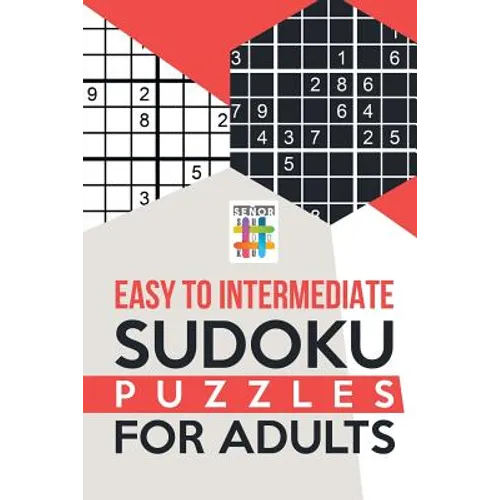 Easy to Intermediate Sudoku Puzzles for Adults