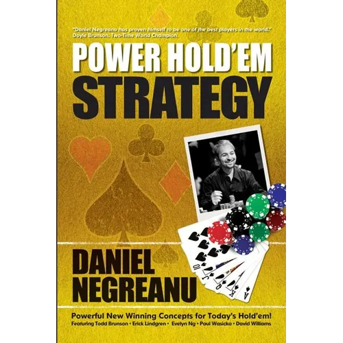 Power Hold'em Strategy