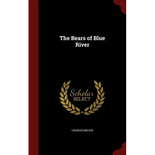 The Bears of Blue River