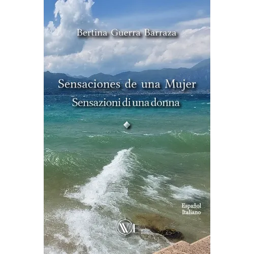 Sensaciones de una Mujer: Sensazioni di una Donna
