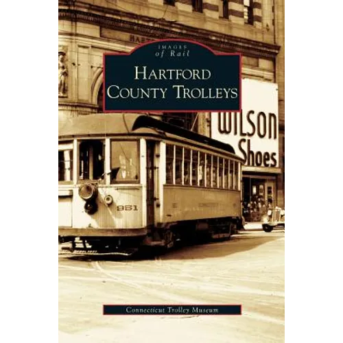 Hartford County Trolleys