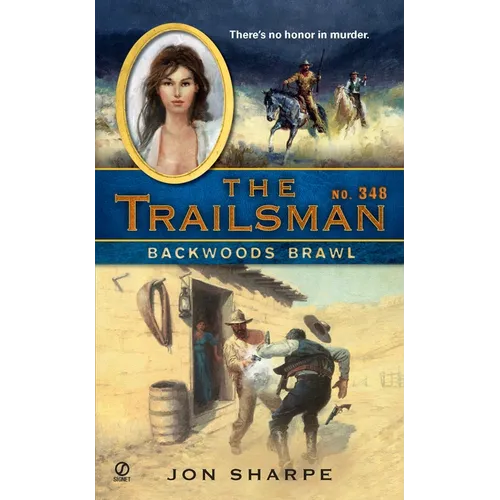 The Trailsman #347: Dakota Death Trap