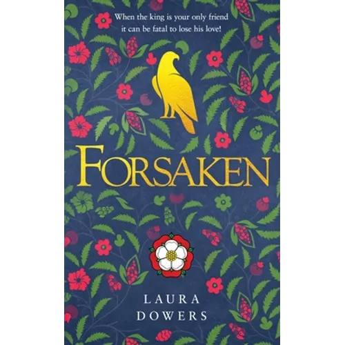 Forsaken: The Thomas Wolsey Trilogy