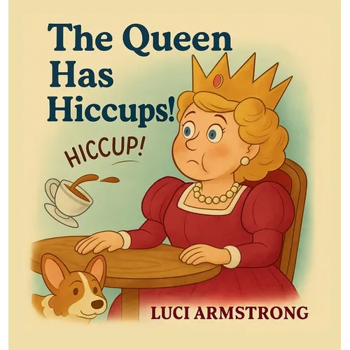 The Queen Has Hiccups