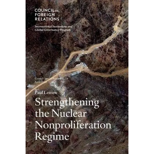 Strengthening the Nuclear Nonproliferation Regime
