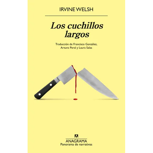 Cuchillos Largos, Los