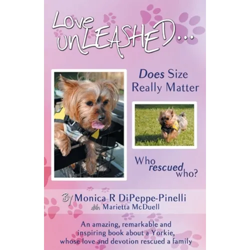 Love Unleashed...Does Size Really Matter