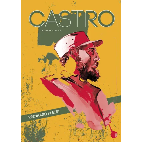 Castro: A Graphic Novel
