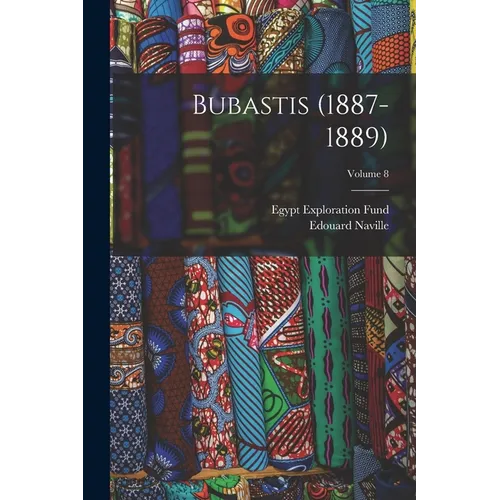 Bubastis (1887-1889); Volume 8
