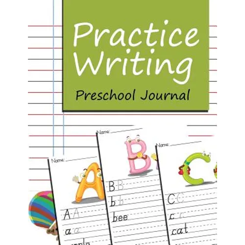 Practice Writing: Preschool Journal