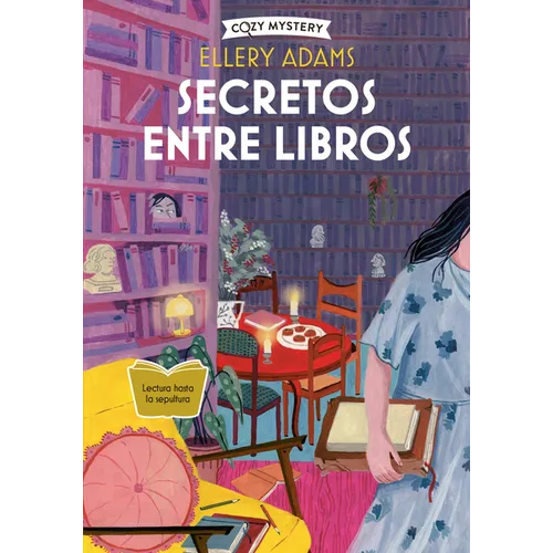 Secretos Entre Libros / The Whispered Book: Serie Secretos, Libros Y Bollos / Secrets, Books & Buns Series Volume 2 - Paperback