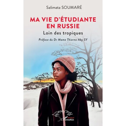 Ma vie d'étudiante en Russie: Loin des tropiques