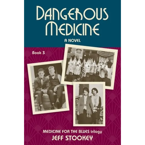 Dangerous Medicine