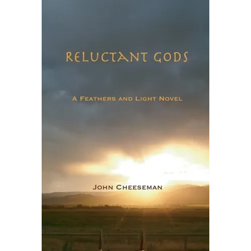 Reluctant Gods