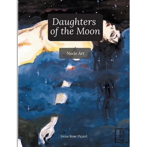 Daughters of the Moon: Nude Art