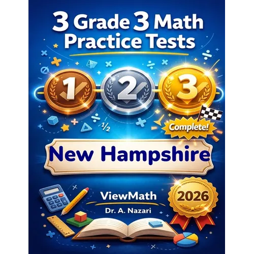 3 New Hampshire NH SAS Grade 3 Math Practice Tests: Full-Length Test Prep with Detailed Answer Explanations