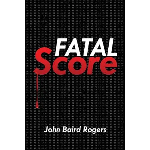Fatal Score