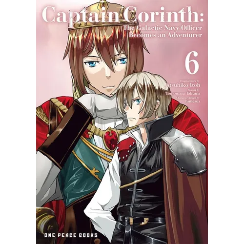 Captain Corinth Volume 6: The Galactic Navy Officer Becomes an Adventurer