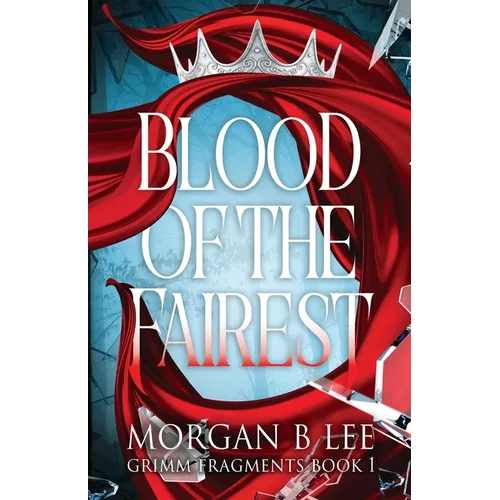 Blood of the Fairest