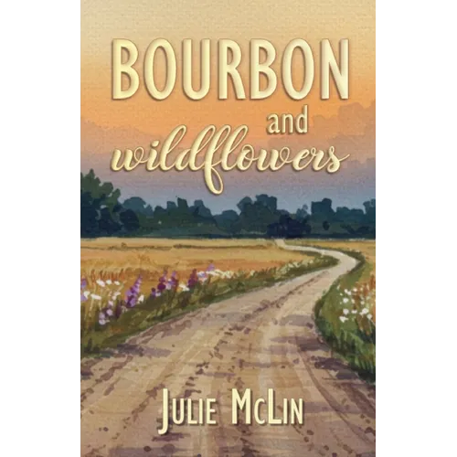 Bourbon and Wildflowers