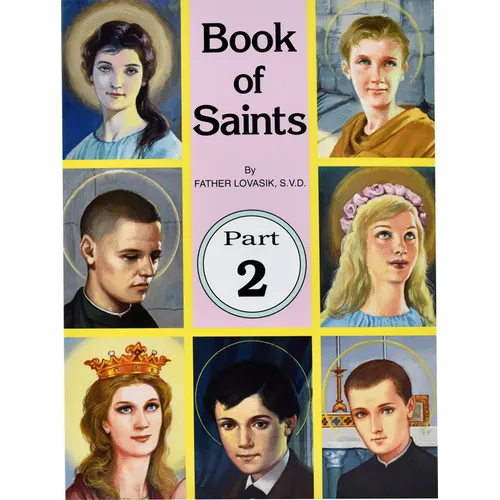 Book of Saints (Part 2): Super-Heroes of God Volume 2