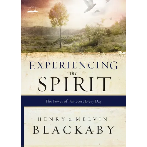Experiencing the Spirit: The Power of Pentecost Every Day