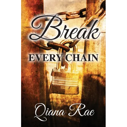 Break Every Chain
