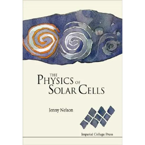 The Physics of Solar Cells