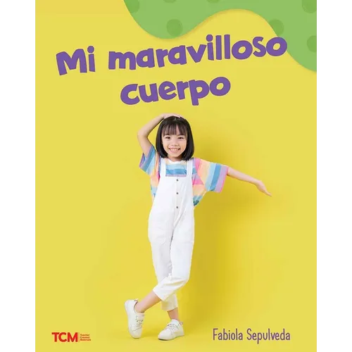 Mi Maravilloso Cuerpo: A Wordless Nonfiction Book