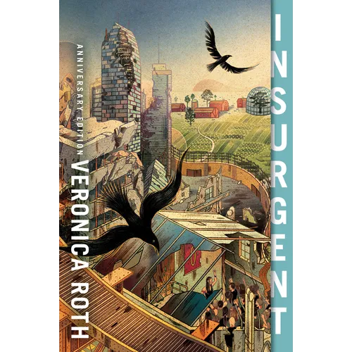 Insurgent Anniversary Edition