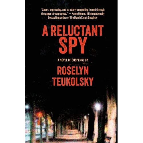 A Reluctant Spy
