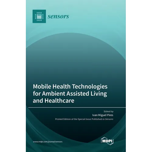 Mobile Health Technologies for Ambient Assisted Living and Healthcare