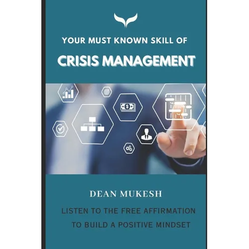 Your Must Known Skill of Crisis Management
